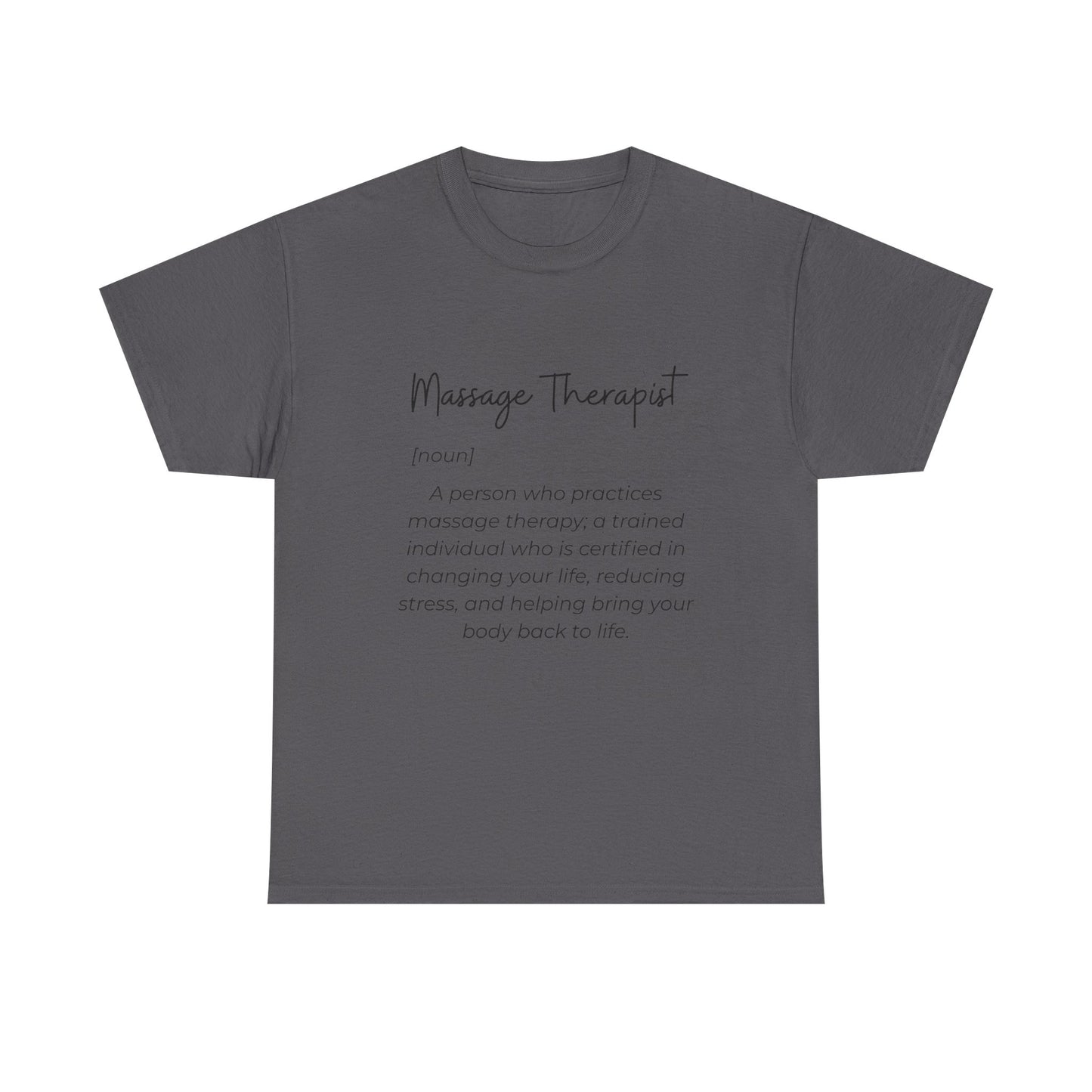 Massage Therapist Definition T-Shirt — Gift for Massage Therapists