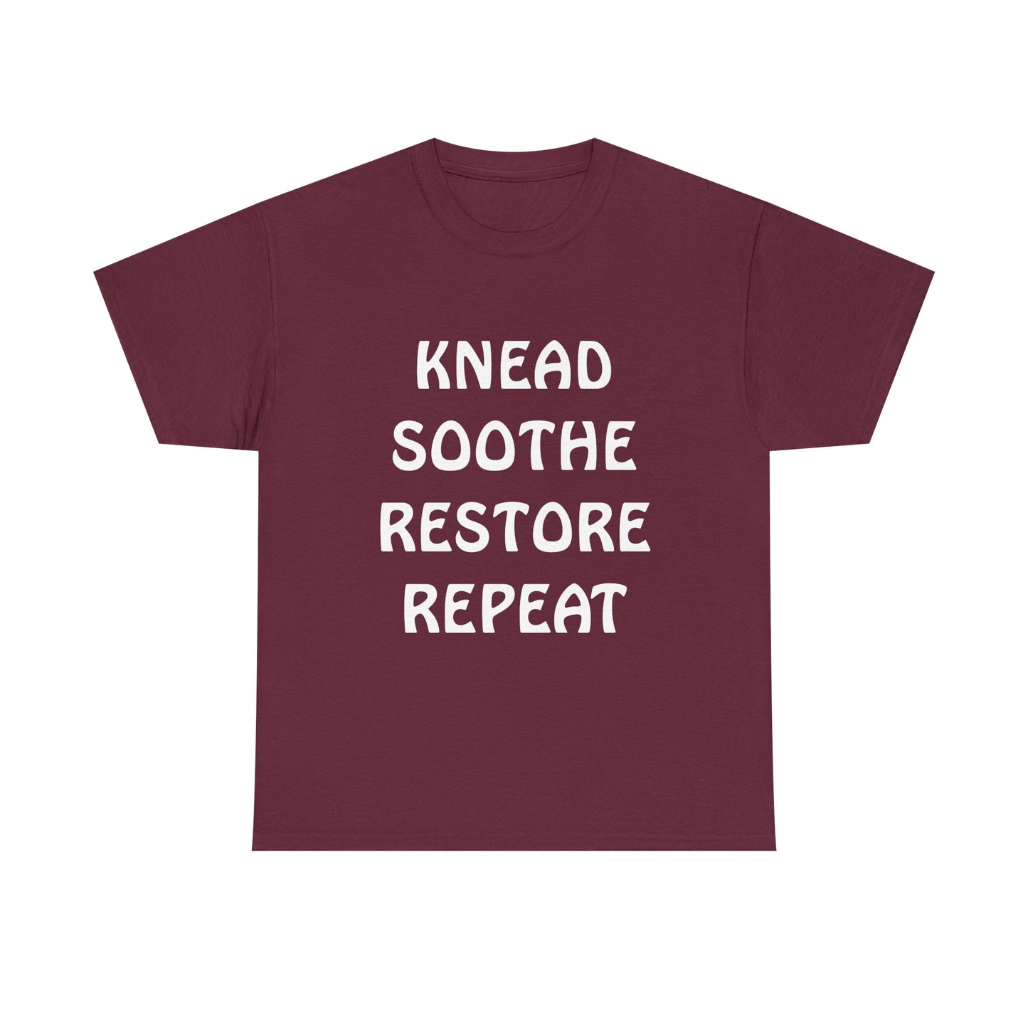 Knead Soothe Restore Repeat Classic T-Shirt