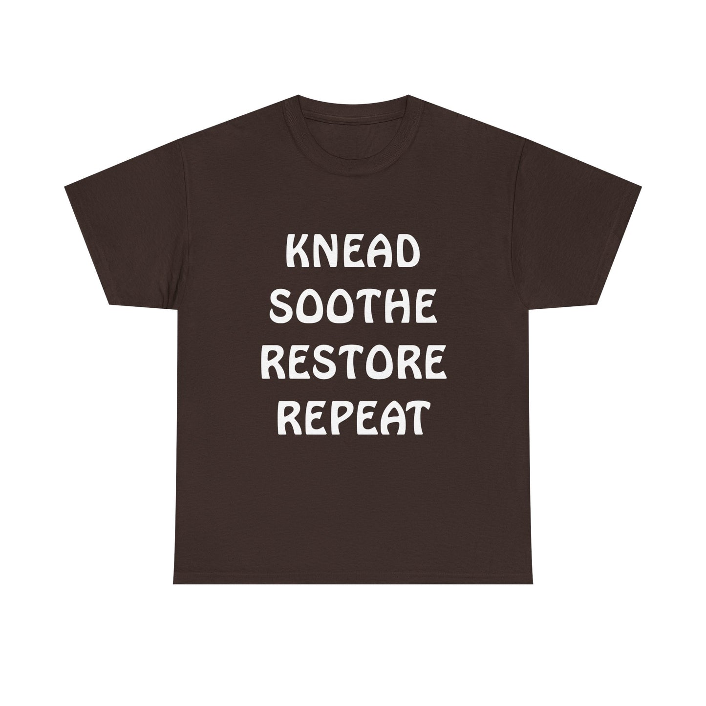 Knead Soothe Restore Repeat Classic T-Shirt