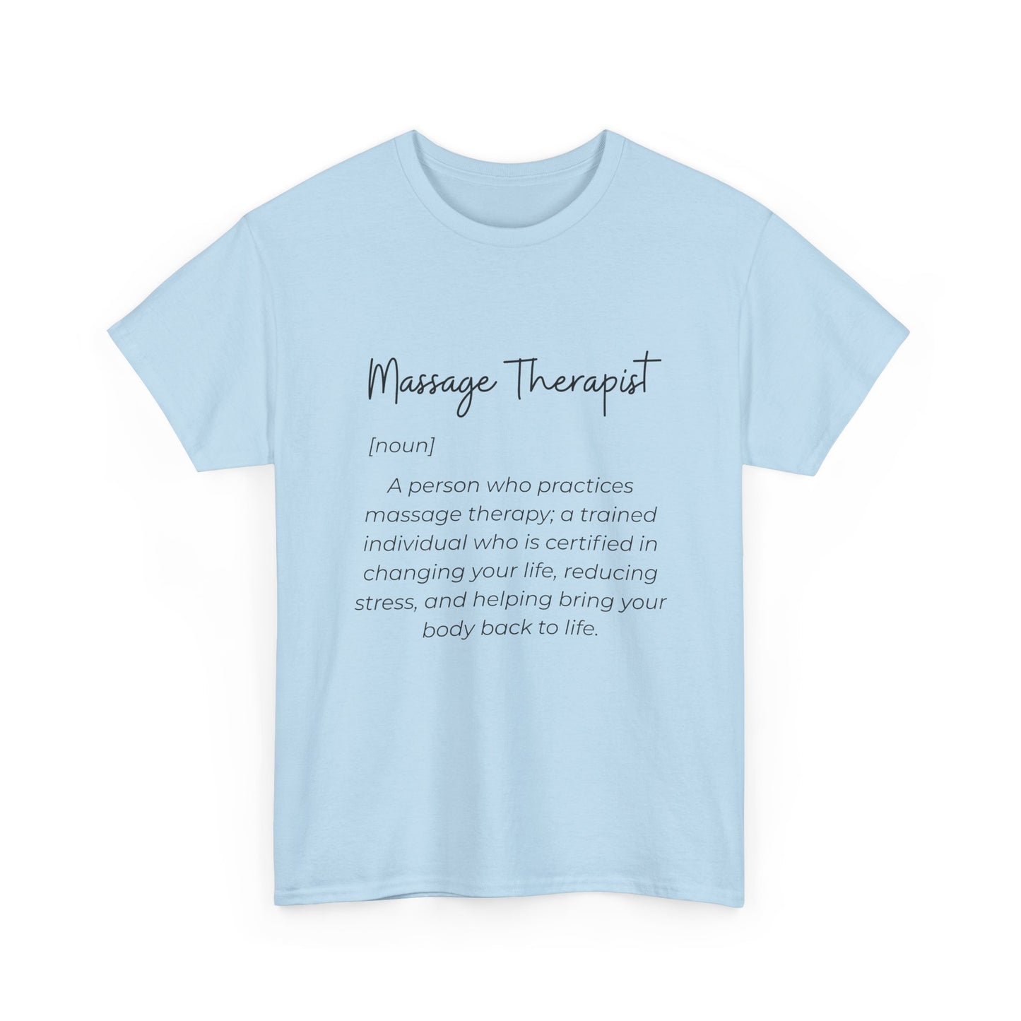 Massage Therapist Definition T-Shirt — Gift for Massage Therapists