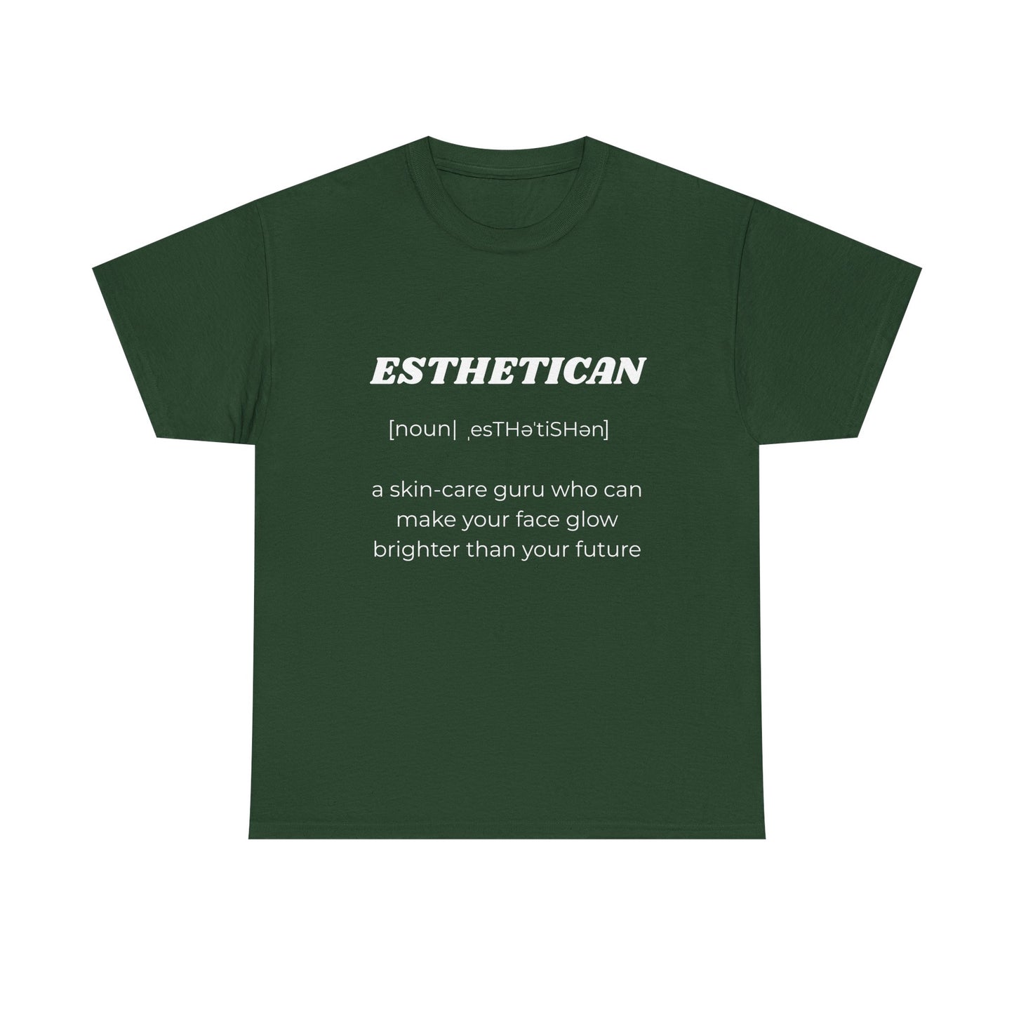Esthetician Definition T-Shirt — Funny Skincare Pro Tee