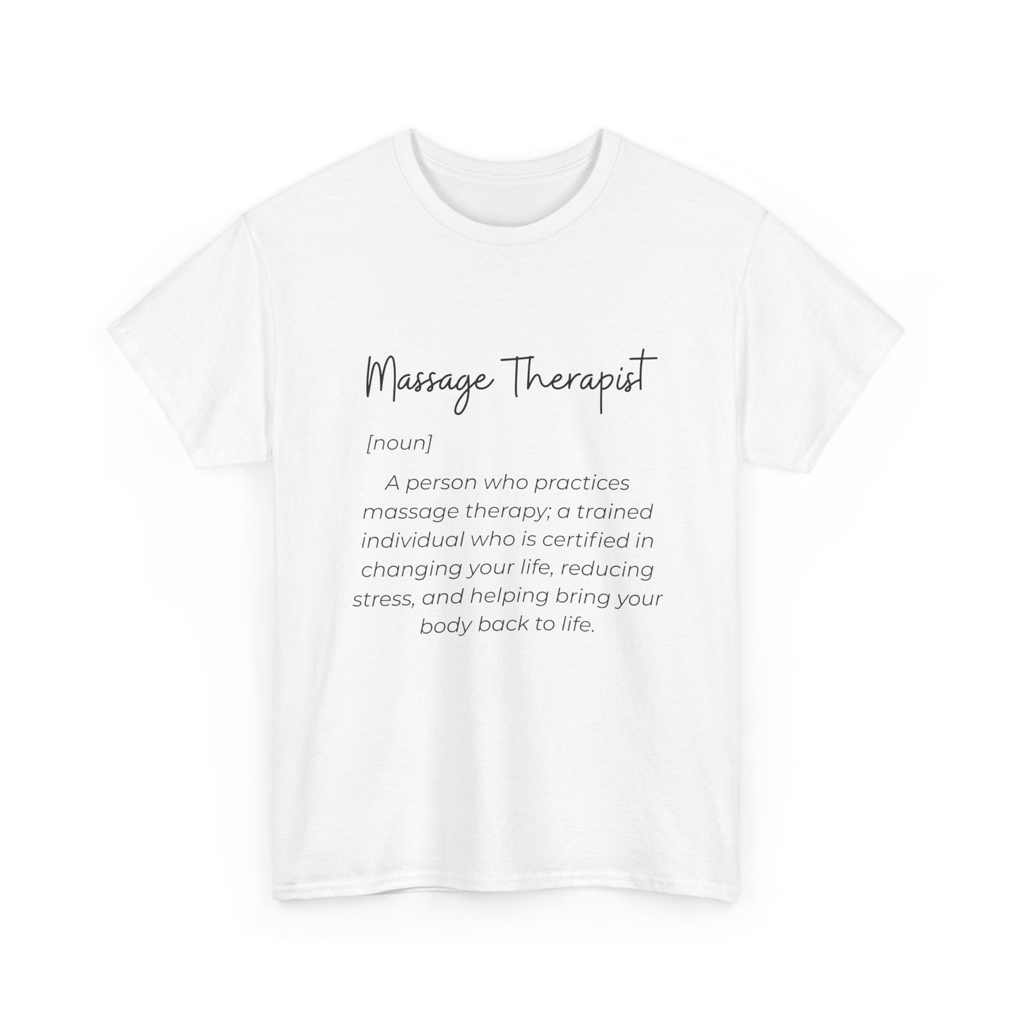 Massage Therapist Definition T-Shirt — Gift for Massage Therapists