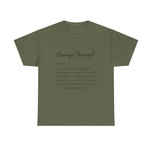 Massage Therapist Definition T-Shirt — Gift for Massage Therapists