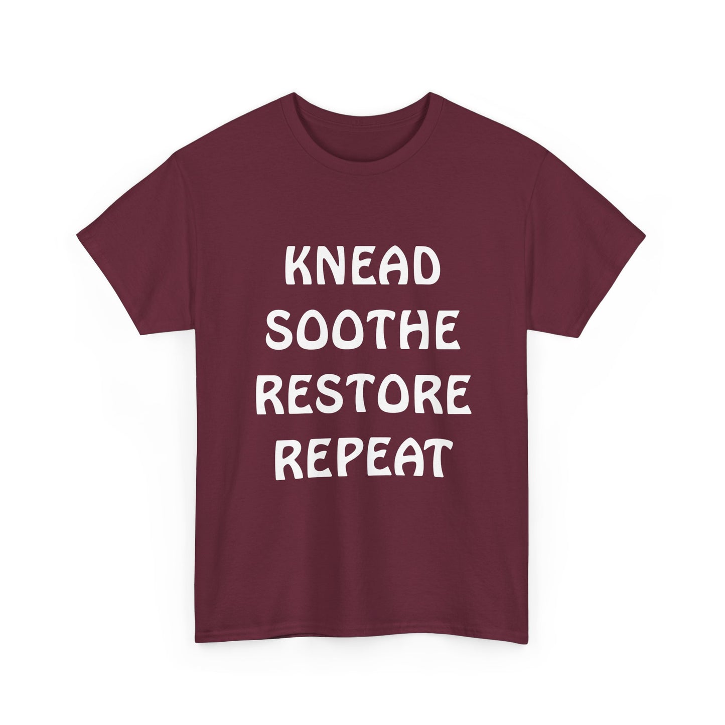 Knead Soothe Restore Repeat Classic T-Shirt