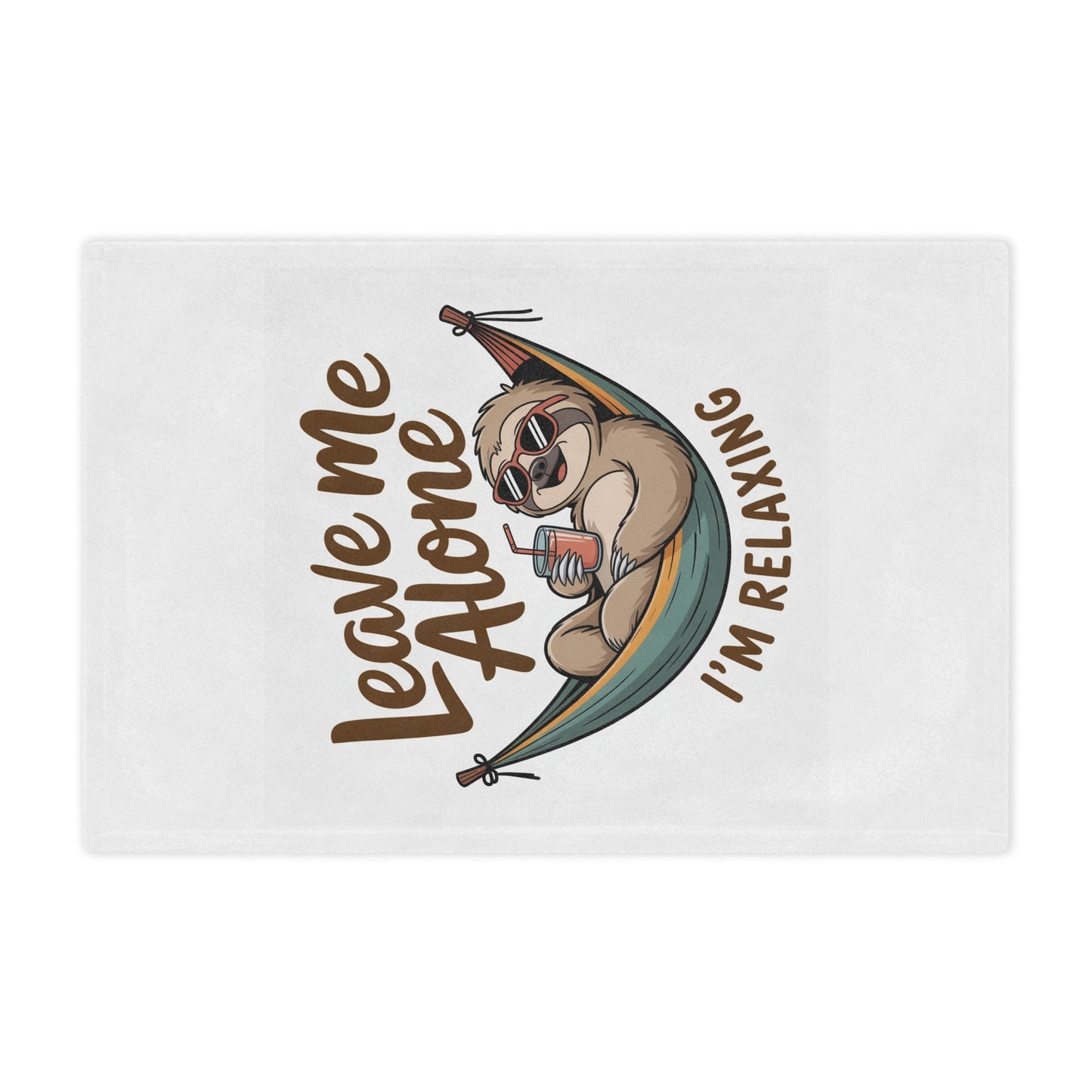 Minky Blanket — "Leave Me Alone I'm Relaxing" Sloth Hammock Throw for Cozy Lounging