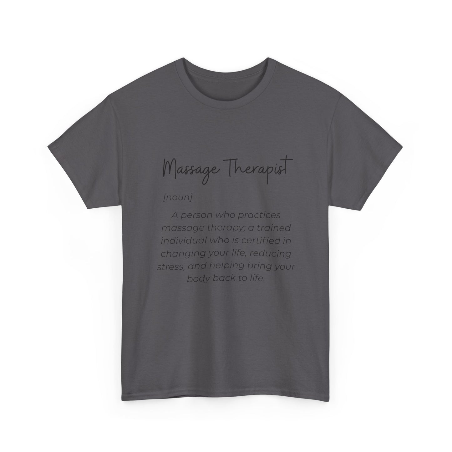 Massage Therapist Definition T-Shirt — Gift for Massage Therapists