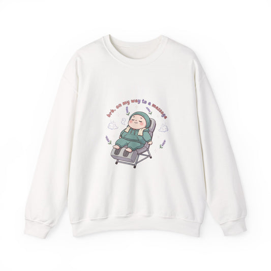 Crewneck Sweatshirt — “On My Way to a Massage” Relaxing Spa Lounge Graphic