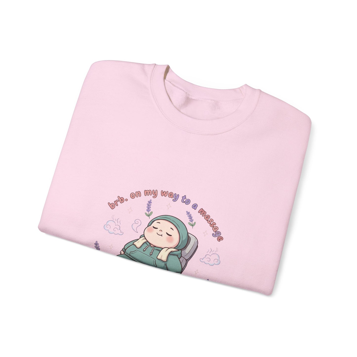 Crewneck Sweatshirt — “On My Way to a Massage” Relaxing Spa Lounge Graphic